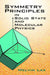 Symmetry Principles in Solid State and Molecular Physics by Melvin J. Lax