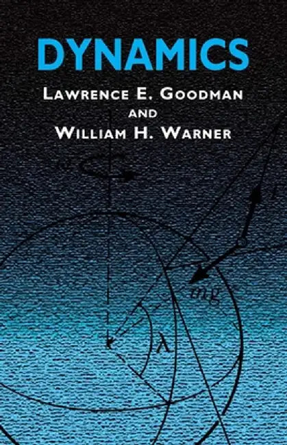 Dynamics by Lawrence E. Goodman