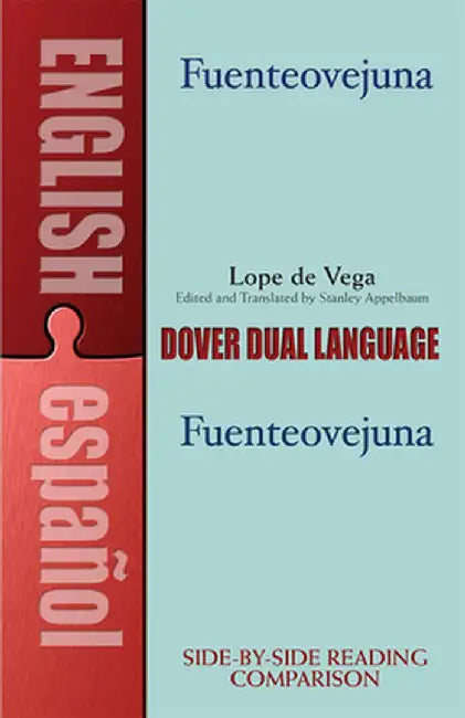 Fuenteovejuna: A Dual-Language Book by Lope De Vega