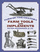 Turn-Of-The-Century Farm Tools and Implements by Henderson &. Co
