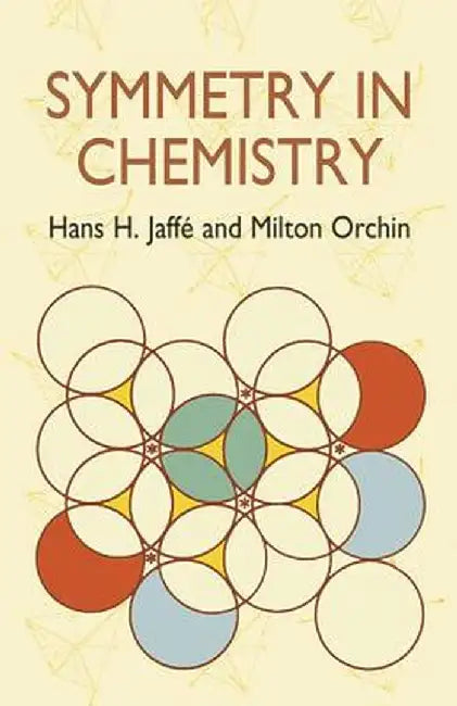 Symmetry in Chemistry by Hans H. Jaffe