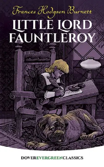 Little Lord Fauntleroy by Frances Hodgson Burnett