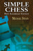 Simple Chess by Michael Stean