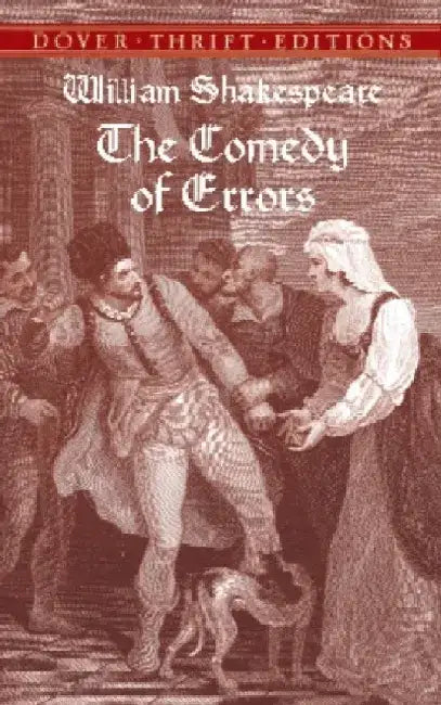 The Comedy of Errors by William Shakespeare
