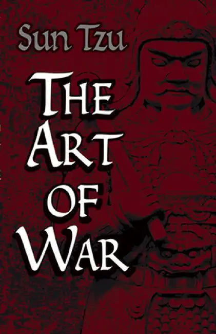 The Art of War by Sun Tzu