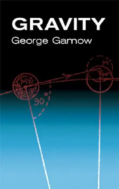 Gravity by George Gamow