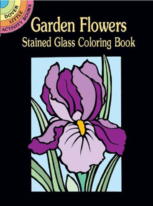 Garden Flowers Stained Glass Coloring Book by Marty Noble