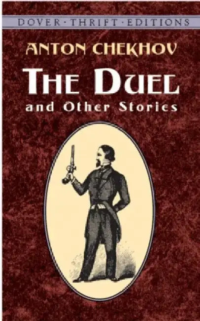 The Duel and Other Stories by Anton Chekhov