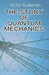 The Story of Quantum Mechanics by Victor Guillemin