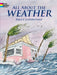All about the Weather by Bruce LaFontaine