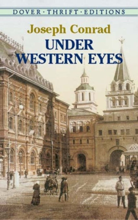 Under Western Eyes by Conrad, Joseph