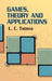 Games, Theory and Applications by L. C. Thomas