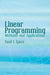 Linear Programming: Methods and Applications by Saul I. Gass
