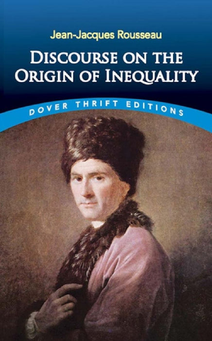 Discourse on the Origin of Inequality by Jean-Jacques Rousseau