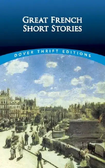 Great French Short Stories by Paul Negri