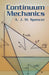 Continuum Mechanics by A. J. M. Spencer
