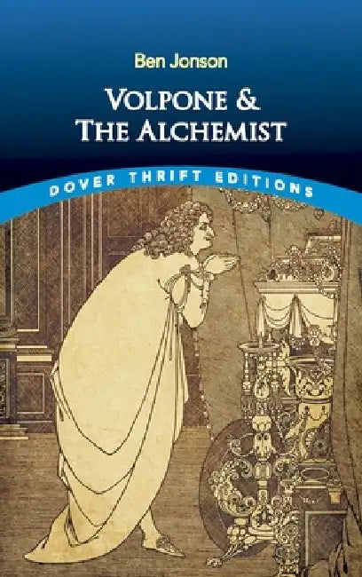 Volpone And The Alchemist 