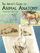 The Artist's Guide to Animal Anatomy by Gottfried Bammes