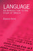 Language: An Introduction to the Study of Speech by Edward Sapir