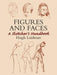 Figures and Faces: A Sketcher's Handbook by Hugh Laidman