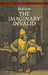 The Imaginary Invalid by Moliere