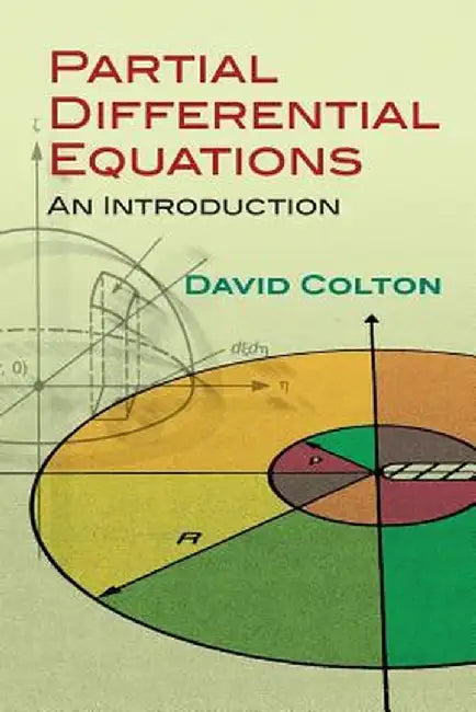Partial Differential Equations: An Introduction by David L. Colton