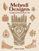 Mehndi Designs: Traditional Henna Body Art by Marty Noble
