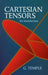 Cartesian Tensors: An Introduction by George Frederick James Temple