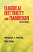 Classical Electricity and Magnetism by Wolfgang K. H. Panofsky