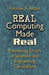 Real Computing Made Real: Preventing Errors in Scientific and Engineering Calculations by Forman S. Acton