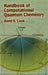Handbook of Computational Quantum Chemistry by David B. Cook