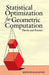 Statistical Optimization for Geometric Computation: Theory and Practice by Kenichi Kanatani