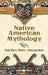 Native American Mythology by Hartley Burr Alexander
