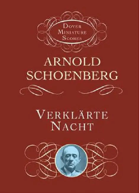 Verklarte Nacht by Arnold Schoenberg