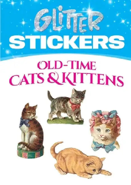 Glitter Old-Time Cats and Kittens Stickers by Maggie Kate
