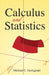 Calculus and Statistics by Michael C. Gemignani