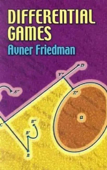 Differential Games by Avner Friedman