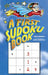 A First Sudoku Book by John Pazzelli, Diana Zourelias