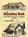 The Bungalow Book: Floor Plans and Photos of 112 Houses, 1910 by Henry L. Wilson