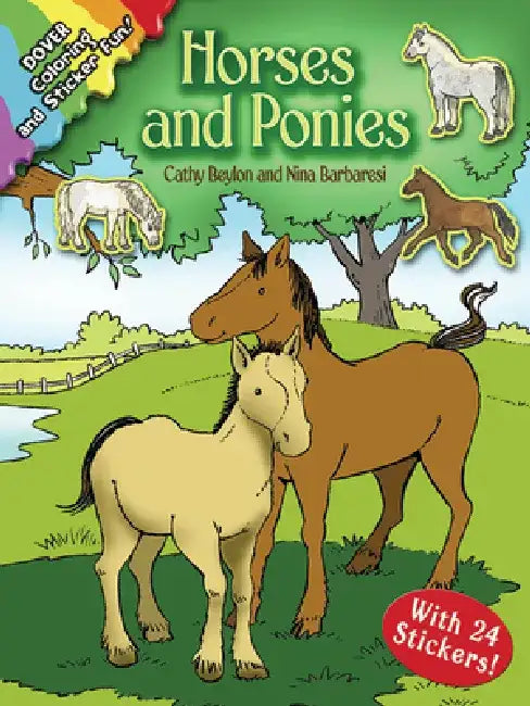 Horses and Ponies [With 24 Stickers] by Cathy Beylon