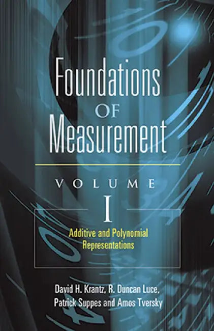 Additive and Polynomial Representations by David H. Krantz