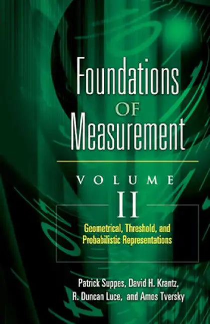 Geometrical, Threshold, and Probabilistic Representations by David H. Krantz
