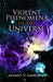 Violent Phenomena in the Universe by Jayant Vishnu Narlikar