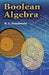 Boolean Algebra by R. L. Goodstein