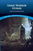 Great Horror Stories: Tales by Stoker, Poe, Lovecraft and Others by John Grafton
