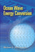 Ocean Wave Energy Conversion by Michael E. McCormick