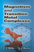 Magnetism and Transition Metal Complexes by Mabbs, F. E.