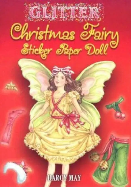 Glitter Christmas Fairy Sticker Paper Doll by Darcy May