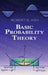 Basic Probability Theory by Robert B. Ash