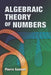 Algebraic Theory of Numbers by Pierre Samuel
